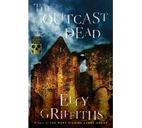 The Outcast Dead (Ruth Galloway)