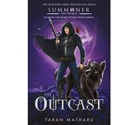 The Outcast: Prequel to the Summoner Trilogy: 4