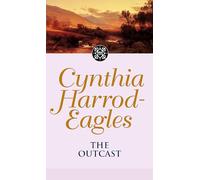 The Outcast : The Morland Dynasty, Book 21