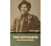 The Outcasts, and Other Stories
