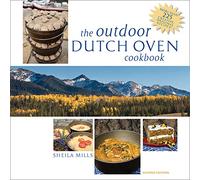 The Outdoor Dutch Oven Cookbook, Second Edition (INTERNATIONAL MARINE-RMP)