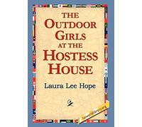 The Outdoor Girls at the Hostess House