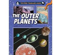 The Outer Planets (The Space Traveller's Guide)