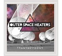 The Outer Space Heaters - Transmissions