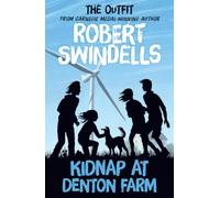 The Outfit: Kidnap at Denton Farm