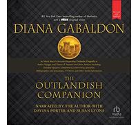 The Outlandish Companion (Revised and Updated): Companion to Outlander, Dragonfly in Amber, Voyager, and Drums of Autumn (The Outlandish Companion Series)