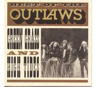 The Outlaws - Best of the Outlaws: Green Grass and High Tides [New CD]