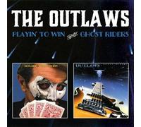 OUTLAWS - PLAYIN' TO WIN/GHOST RIDERS CD NEW