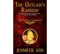 The Outlaw's Ransom: 1 (The Folville Chronicles)