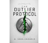 The Outlier Protocol
