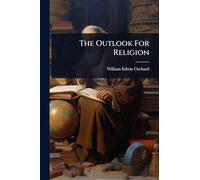 The Outlook For Religion