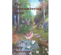 The Outnumbering Dead (Kilmeny Steel)