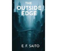 The Outside Edge: A Novel