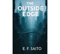 The Outside Edge: A Novel