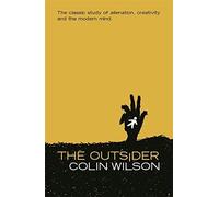 The Outsider by Colin Wilson (2001-12-06)