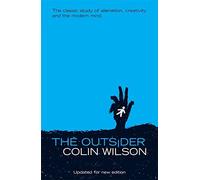 The Outsider by Colin Wilson (2001-12-06)