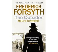 The Outsider: My Life in Intrigue