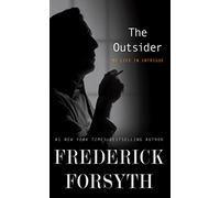 The Outsider: My Life in Intrigue (Thorndike Press Large Print Basic)