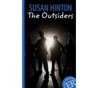 The Outsiders – School Edition (Level A2, from 3rd Year) – Gently Abridged – Klett Verlag