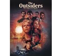 The Outsiders: The Complete Novel