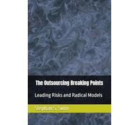 The Outsourcing Breaking Points: Leading Risks and Radical Models Disrupting Global Business in 2026