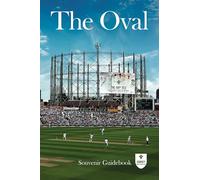 The Oval: Souvenir Guidebook