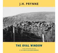 The Oval Window : A new annotated edition