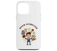 The Over Achiever Tee. I Can Do It All Case for iPhone 13 Pro Max
