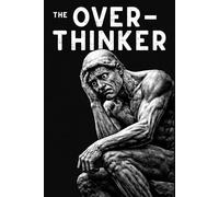 The Over Thinker: Funny College Ruled Notebook (6 x 9, 100 Pages): Funny lined notebook for notes, journaling, lists, and everyday writing