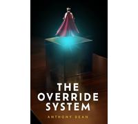 The Override System (The Voided Man)