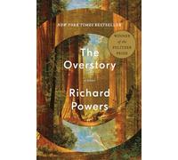 The Overstory - A Novel