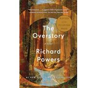 The Overstory: A Novel - Paperback / softback NEW Powers, Richard 02/04/2019