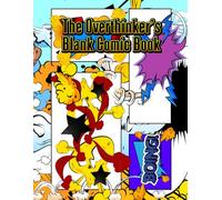 The Overthinker’s Blank Comic Book