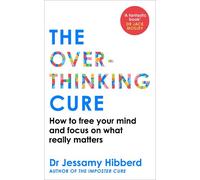 The Overthinking Cure