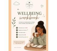 The Overthinking Lab Self-Care Workbook: A Guided Journal for Mindfulness, Mental Health, Self-Love, Gratitude, Reflection & Personal Growth