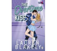 The Overtime Kiss