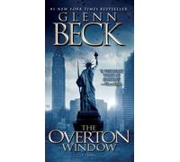 The Overton Window by Glenn Beck (2010-12-28)