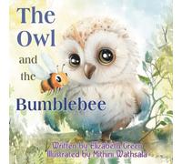 The Owl and the Bumblebee