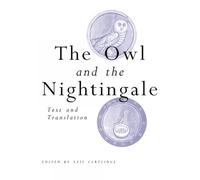 The Owl and the Nightingale: Text and Translation (Exeter Medieval Texts and Studies)