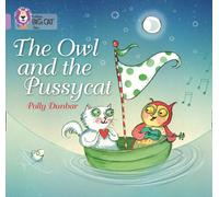 The Owl and the Pussycat : Band 00/Lilac