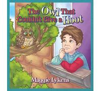The Owl That Couldn't Give a Hoot