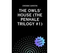The Owls' House (The Penhale Trilogy #1)