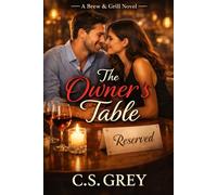 THE OWNER’S TABLE: A Full Service Novel (Brew & Grill Series)