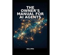 The Owner's Manual for AI Agents (MIFECO Bussiness Books)