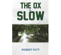 The Ox Is Slow