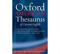 The Oxford American Thesaurus of Current English