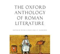The Oxford Anthology of Roman Literature