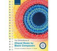 The Oxford Book of Choral Music by Black Composers: Spiralbound paperback