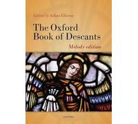 The Oxford Book of Descants: Melody edition