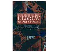 The Oxford Book of Hebrew Short Stories